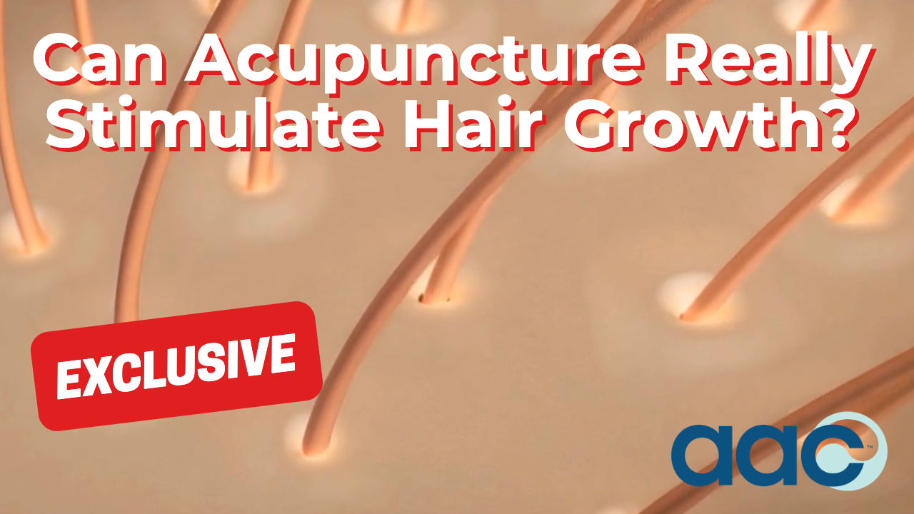 Can Acupuncture Really Stimulate Hair Growth?