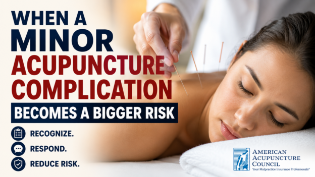 Acupuncture treatment illustrating minor complications and patient safety risk management
