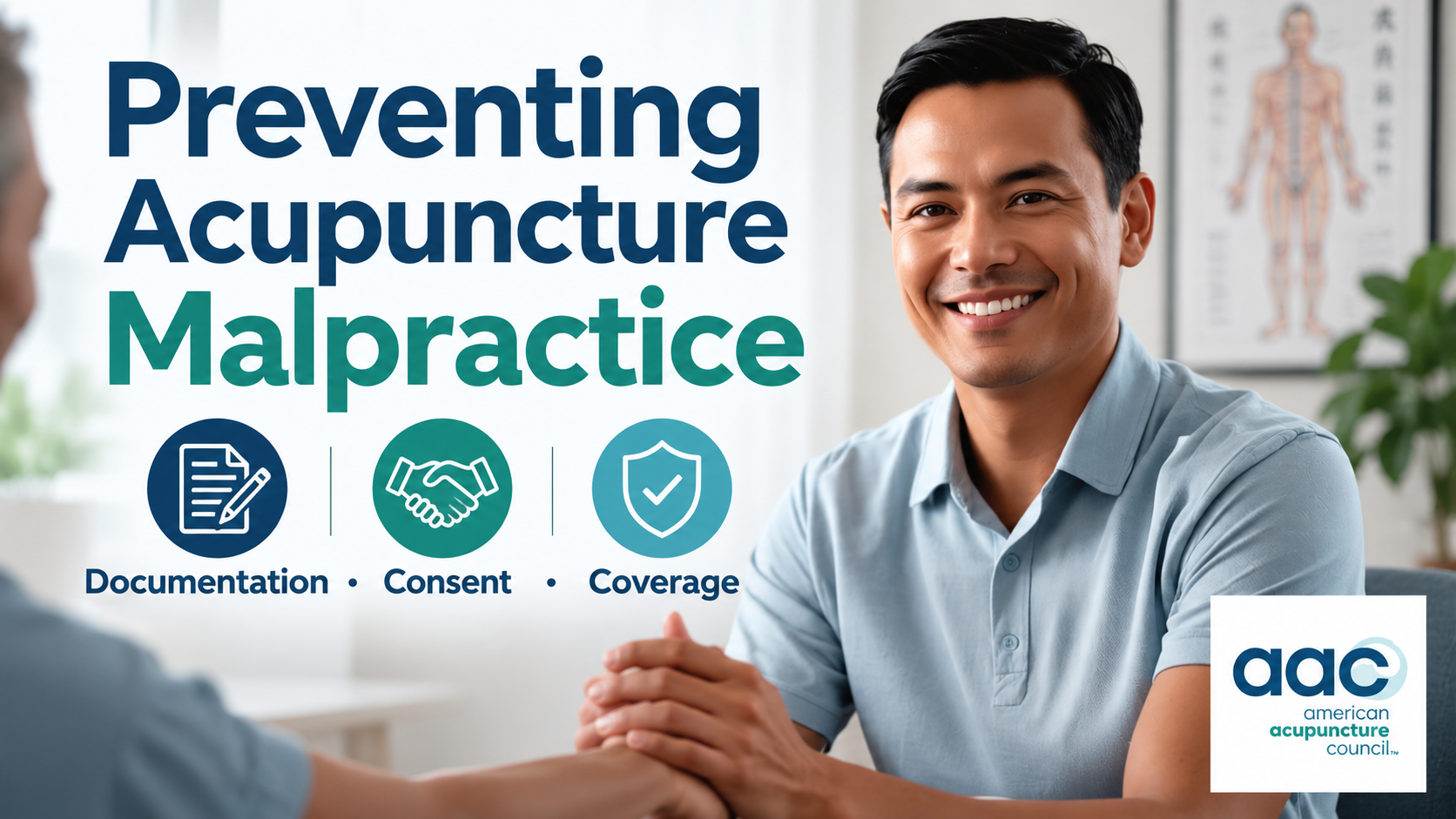 Acupuncturist discussing patient care and malpractice risk management with documentation, consent, and coverage
